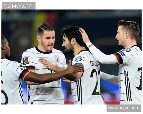 德国与阿塞拜疆下半场精彩对决分析与战术探讨